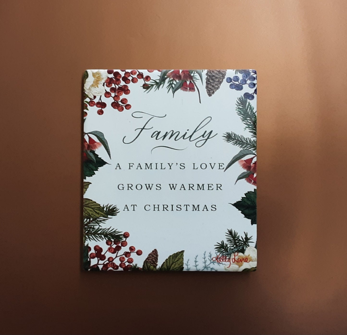 Kelly Lane Ceramic Sentiment Plaque